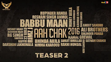 Aah Chak 2016 | Swag Music | Teaser 2 | Releasing on 31 Dec