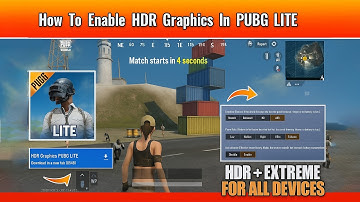 HOW TO ENABLE HDR GRAPHICS IN PUBG MOBILE LITE 😱 - PUBG MOBILE LITE 60 FPS ENABLE - PUBG LITE