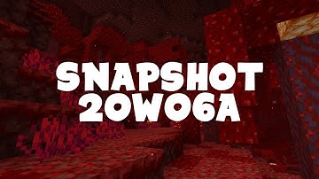 New Nether Biomes & Netherite! - Snapshot 20w06a - Minecraft 1.16