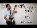 Three Days Grace - Riot (Guitar Cover)