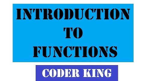 INTRODUCTION TO FUNCTIONS IN C