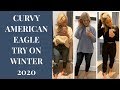 Curvy american eagle inside the dressing room  winter 2020