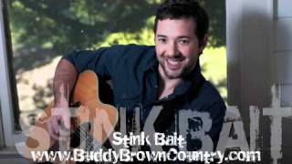 Buddy Brown - Stink Bait chords