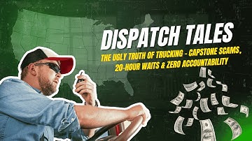 Trucking: The Ugly Truth About Capstone Scams, Lumper Fees & 20-Hour Waits