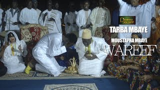 Tarba Mbaye * Wareef * feat Moustapha Mbaye . vidéo officielle