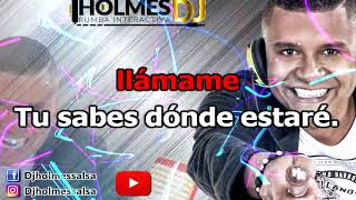 Video thumbnail of "Regresa a mi / Hermanos lebron / Video Liryc letra / Holmes DJ"