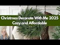 Christmas Decorate With Me 2025 | Cozy &amp; Affordable Ideas DIY Decor