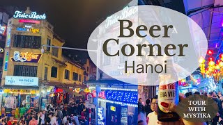 Hanoi Walking Street | Beer Corner in 1 hour view from top