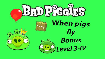 Bad Piggies Bonus Level 3-IV When pigs fly 3 Stars Walkthrough
