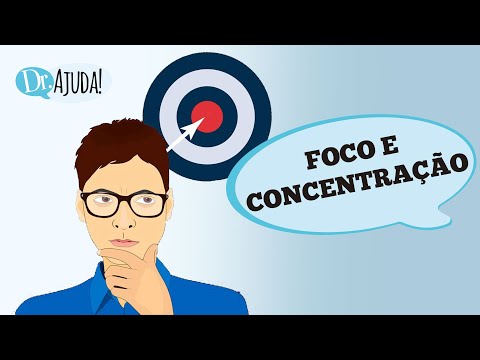 Vídeo: Maneiras De Desenvolver Concentração