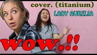 TITANIUM Cover by LADY AURELIA #titaniumsia #sia  #davidguetta #coversong #titaniumcover