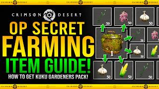 Crimson Desert - How To Get Kuku Gardening Pack - Op Farming Item Easy Plants, Herbs, Fruit & Veg