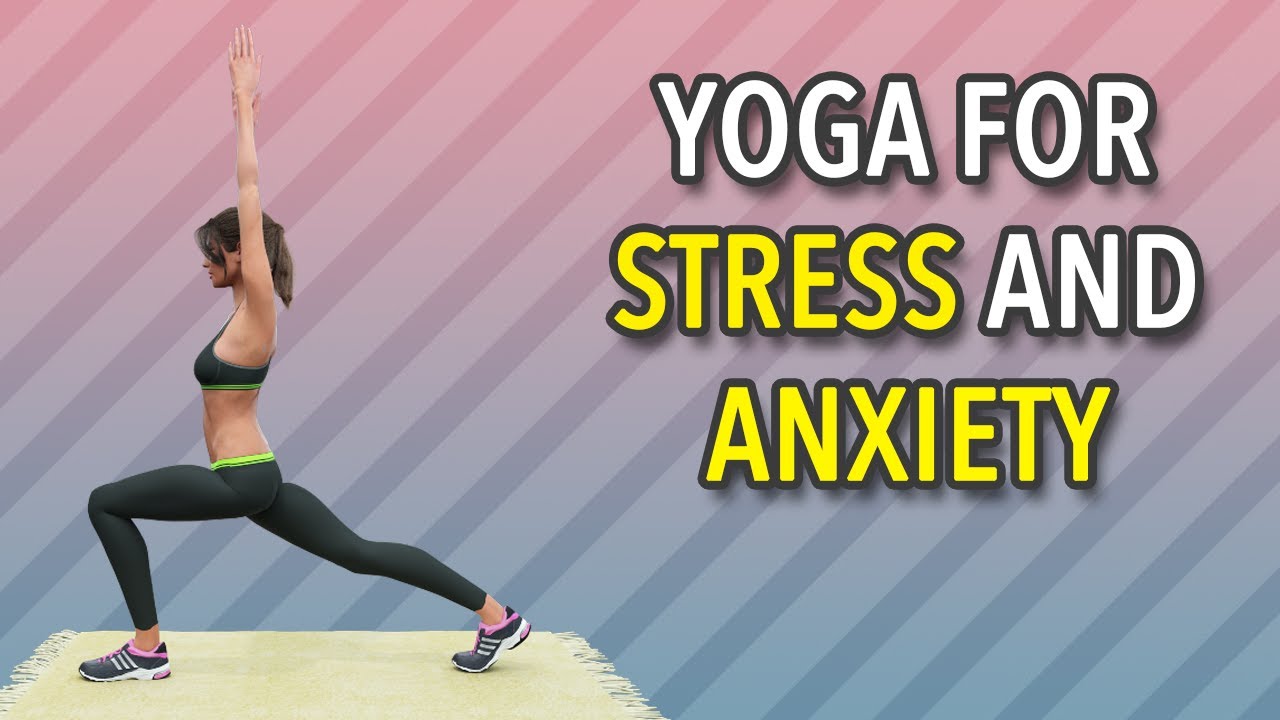20 Min Yoga For Anxiety And Stress - YouTube