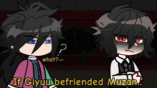If Giyuu became friends with Muzan || Gacha Club || SKIT ||
