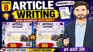 Class 8 English |  ARTICLE WRITING | Worksheet 33 | Both Examples Explained With Trick | By Asif Sir