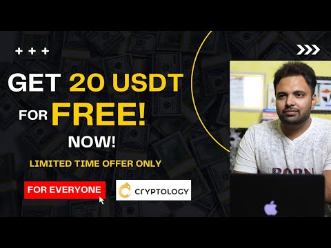 Get 20 USDT for FREE on Cryptology for New Users | Limited Time Deal