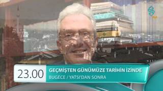 Download lagu Geçmişten Günümüze Tarihin İzinde 9 Ekim 2015 Bugece Tanıtım Geçmişten Günümüze Tarihin İzinde 9 Ekim 2015 Bugece Tanıtım