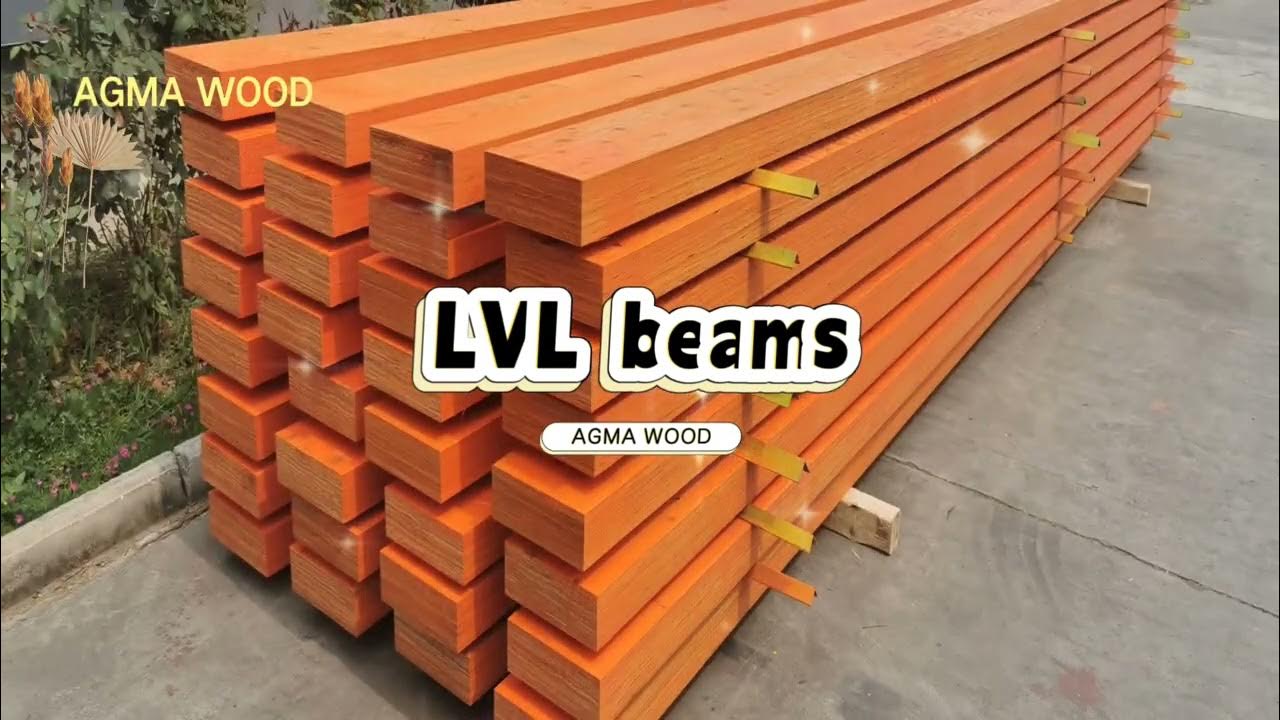 LVL（Laminated veneer lumber) Chinese factory YouTube