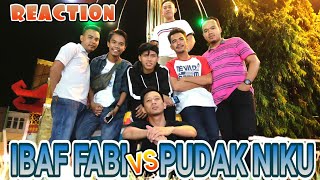 IBAF FABI (jangan banyak drama) Reject respect - REACTION Unek unek kami