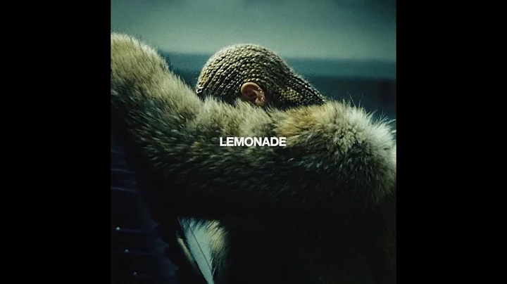 Beyoncé - Lemonade (Full Album)