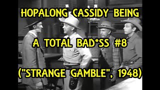 Hopalong Cassidy Being A Total Bad*ss #8 (