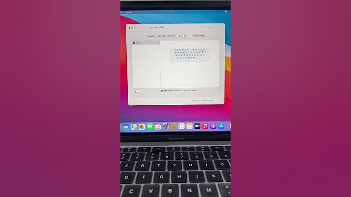 Cách gõ tiếng Việt trên MacBook nhất