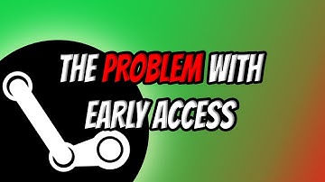 How Early Access Games are Ruining Gaming