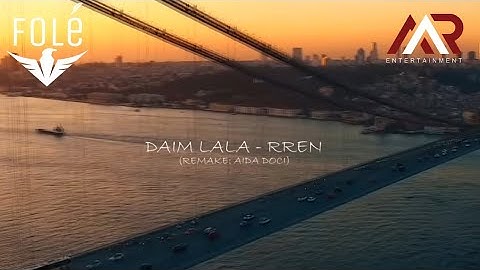 Daim Lala - Rren (remake)