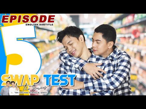 SWAP TEST: EPISODE 5 [English Subtitles] FULL