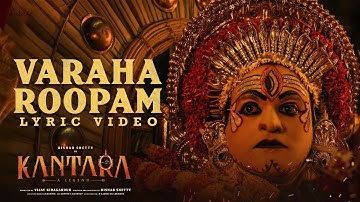 Kantara - Varaha Roopam(Lyric Video)| Sai Vignesh | Rishab Shetty | Ajaneesh Loknath | Hombale Films