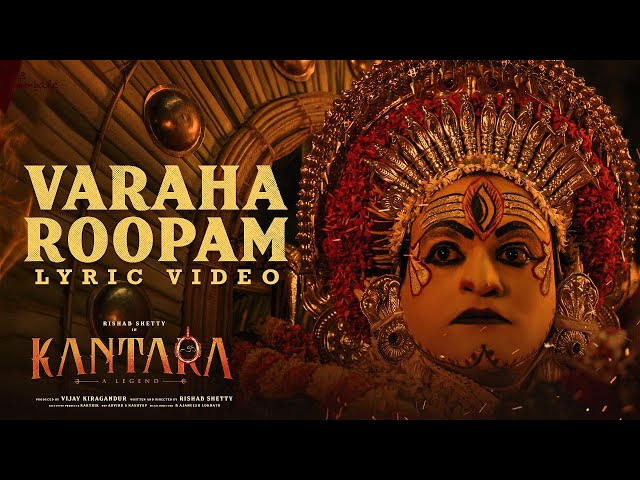 Kantara - Varaha Roopam(Lyric Video)| Sai Vignesh | Rishab Shetty | Ajaneesh Loknath | Hombale Films class=