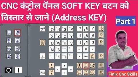 CNC Machine Control Panel Details|a to z cnc programming Address Keys|Numerical keys|cnc control#cnc
