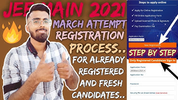 March Attempt Registration - All Steps Explained🔥| JEE Main 2021 Registration Process | #jeemain2021