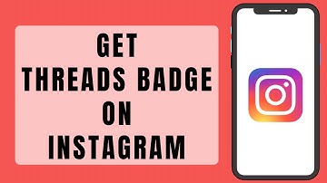 How To Get Threads Badge On Instagram (Full Tutorial)