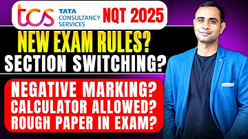 🔥TCS NQT 2025 New Exam Rules & Problems  | Section Switching/Negative marking/Calculator? 🔥