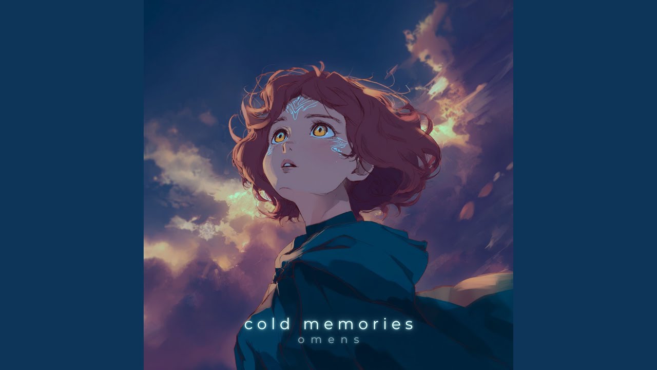 Watch cold memories on YouTube Watch cold memories on YouTube
