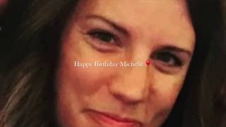 Happy Birthday Michelle