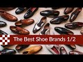 The Best Shoe Brands in 2019 (part 1) - YouTube