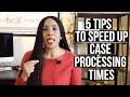 Easy ways to SPEED up CASE PROCESSING (USA Immigration Lawyer)