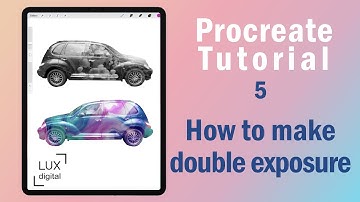 Procreate Tutorial. 5. How to make Double Exposure