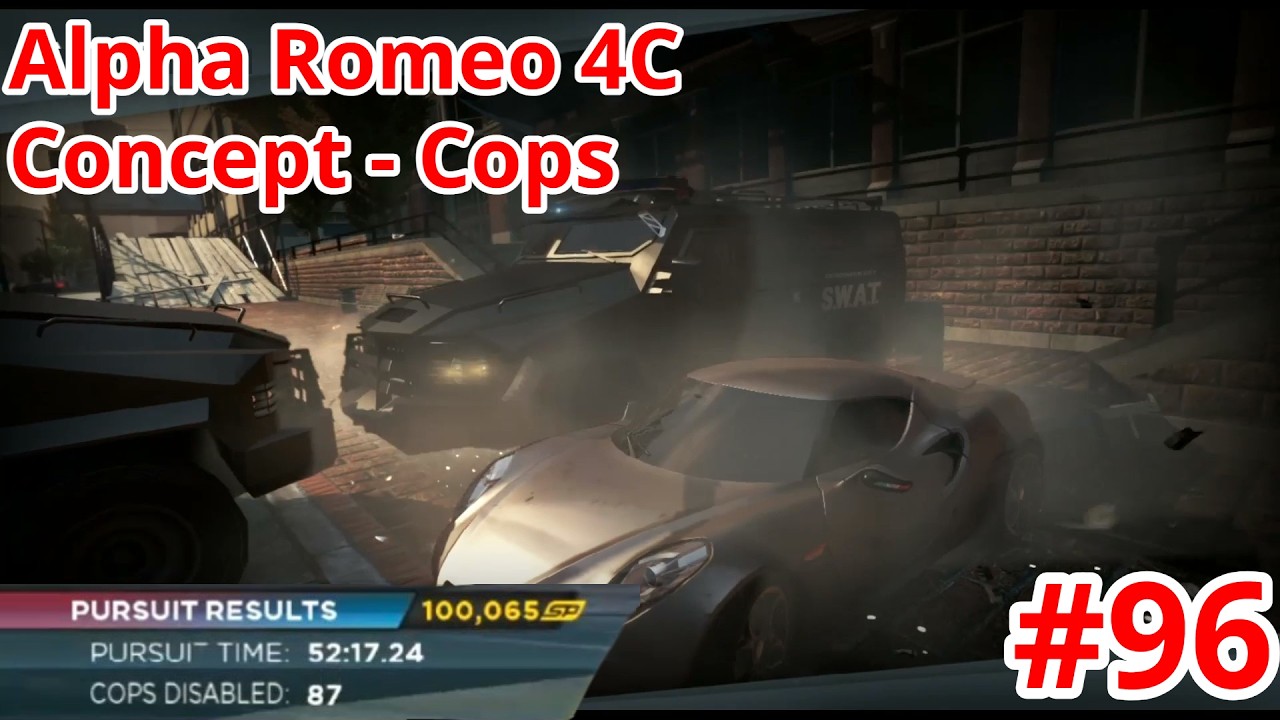 Need for Speed™ Most Wanted 2012 - Alpha Romeo 4C Concept  - Cops【Gameplay #96】