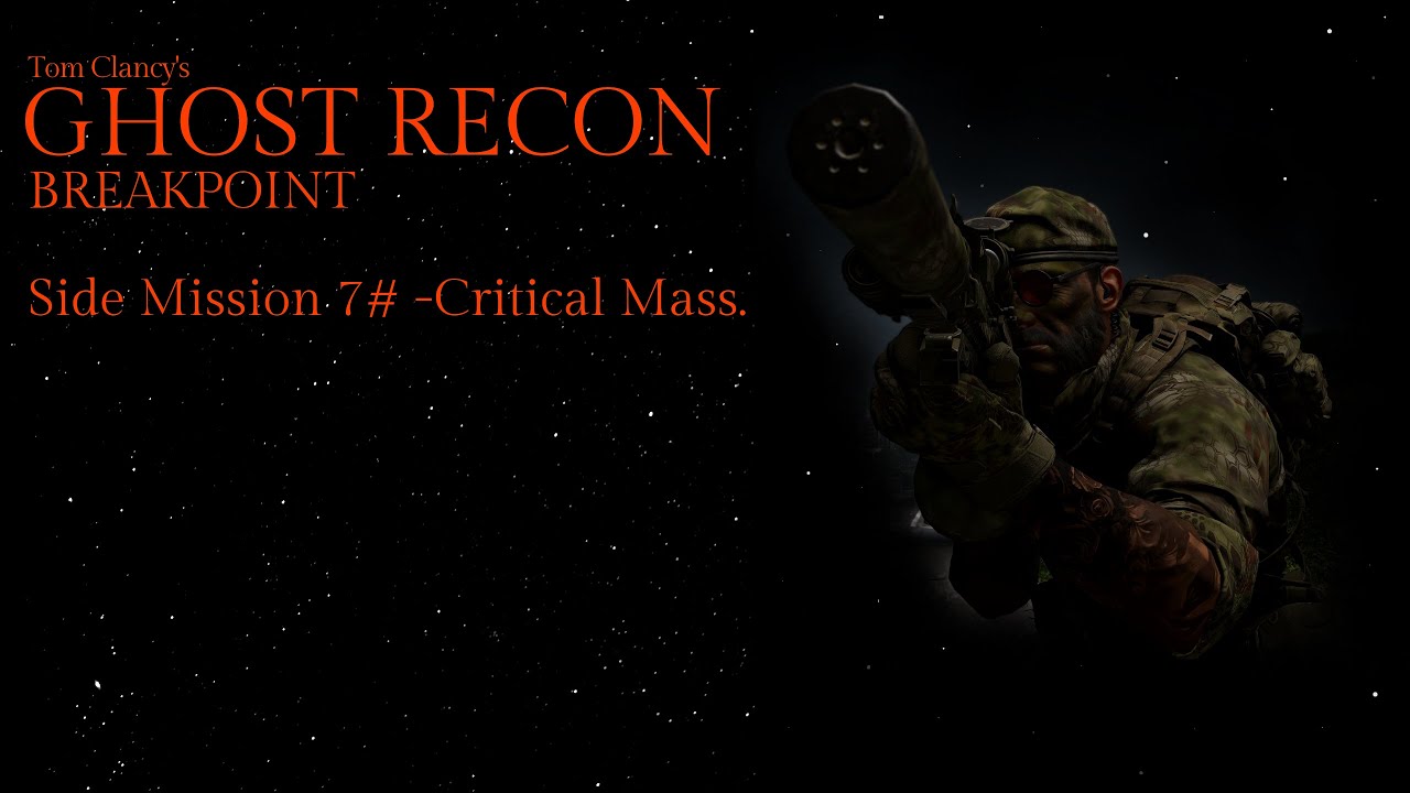 Ghost Recon Breakpoint Critical Mass Stealth Walkthrough Difficulty