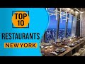 Top 10 Best Restaurants in New York