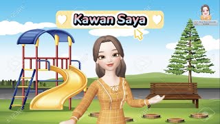Kawan Saya | Bahasa Melayu | Prasekolah Kawan Saya | Bahasa Melayu | Prasekolah