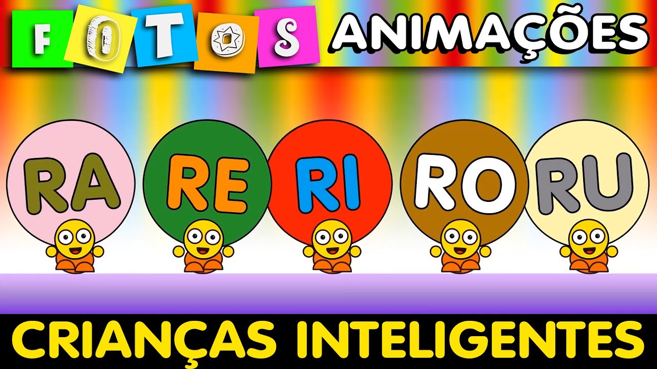 RA RE RI RO RU - CRIANÇAS INTELIGENTES AEIOU - A E I O U - YouTube