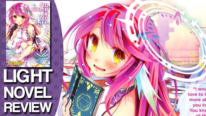 No Game No Life Light Novel Review (Vol 1-3) – Gitopia – This Otaku Life of  Mine