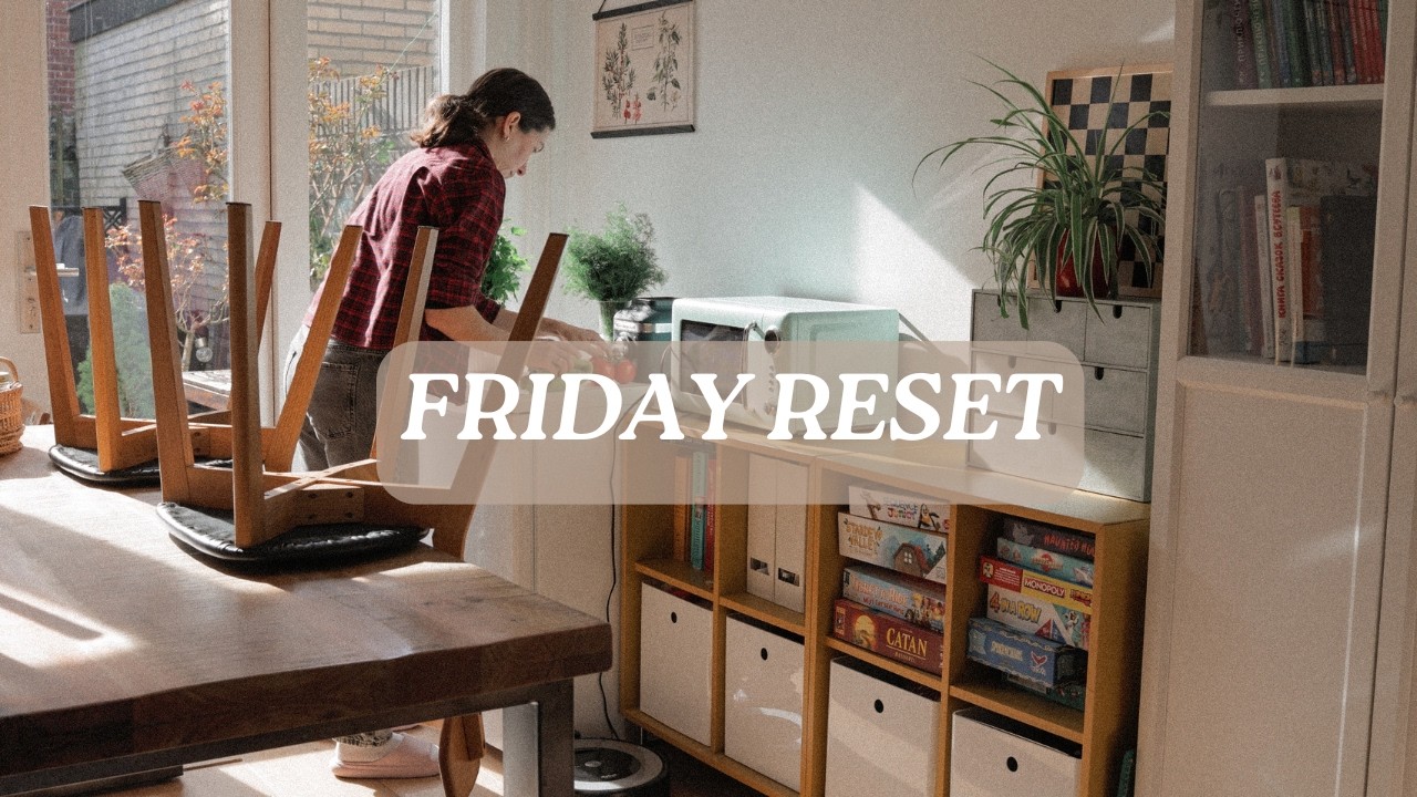 Clean With Me | Friday Home Reset Before the Weekend