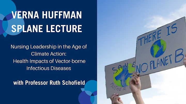 Verna Huffman Splane Lecture 2021 - Nursing Leader...
