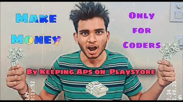 How to make money through uploading App to playstore | Android Development | ONLY FOR DEVELOPER