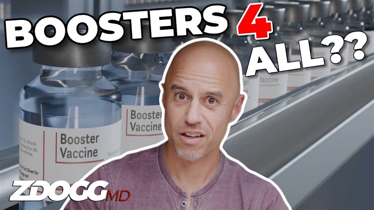 Booster Shots For EVERYONE? A Doctor Explains YouTube